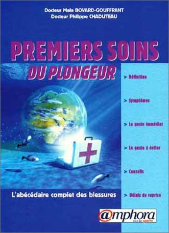 Premiers soins du plongeur