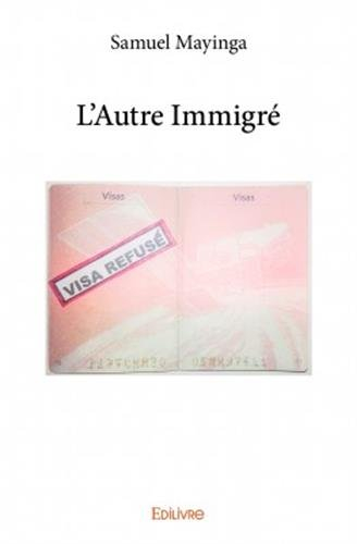 l'autre immigré