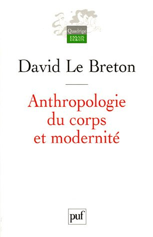 Anthropologie du corps et modernité