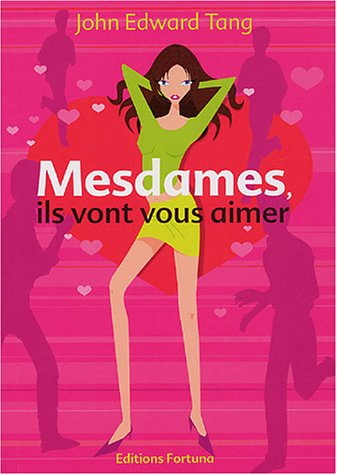 Mesdames, ils vont vous aimer