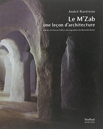 Le Mzab, une leçon d'architecture