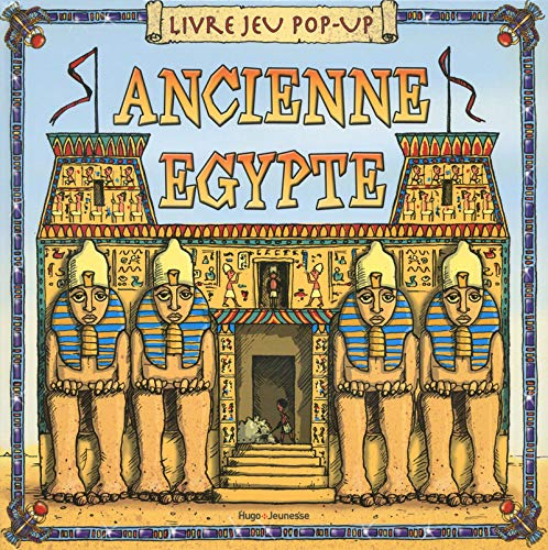 Ancienne Egypte : livre jeu pop-up