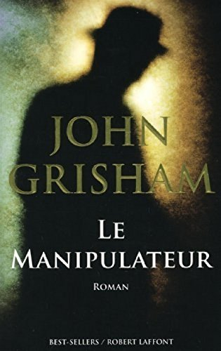Le manipulateur