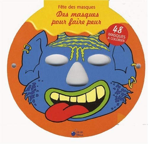 Des masques pour faire peur