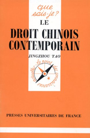 Le Droit chinois contemporain
