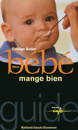 Mon bébé mange bien