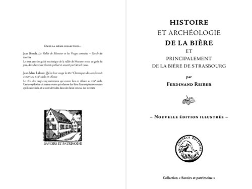 Histoire et archéologie de la bière et principalement de la bière de Strasbourg