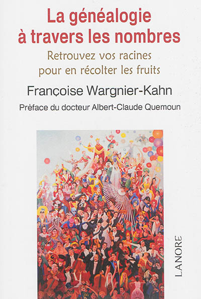 La généalogie à travers les nombres : retrouvez vos racines pour en récolter les fruits