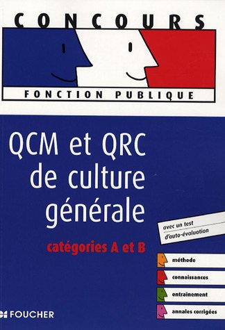 QCM et QRC de culture générale : catégories A et B
