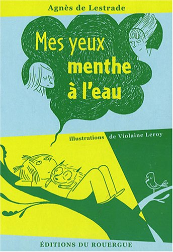 Mes yeux menthe à l'eau