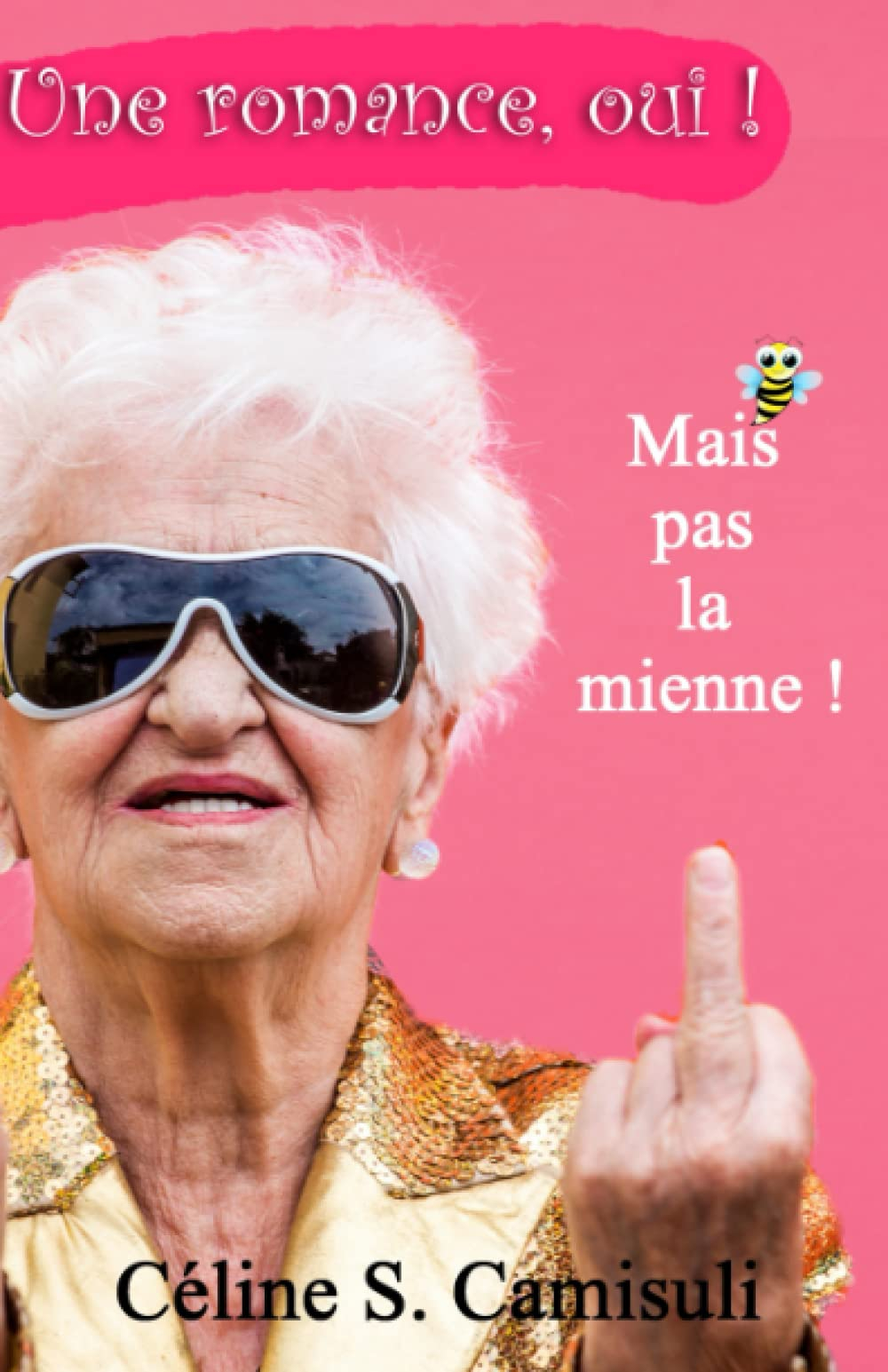 Une romance, oui ! ( Mais pas la mienne ! )