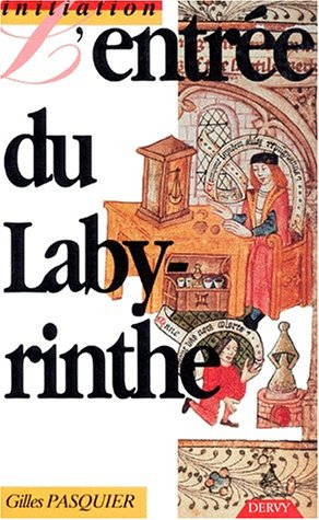 L'Entrée du labyrinthe