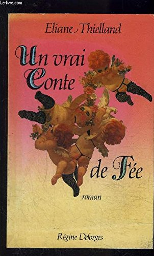 Un Vrai conte de fée