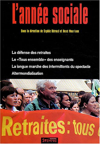L'année sociale 2003 : les faits, les dates, les documents