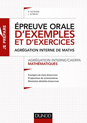 Epreuve orale d'exemples et d'exercices : agrégation interne de maths : agrégation interne-CAERPA ma