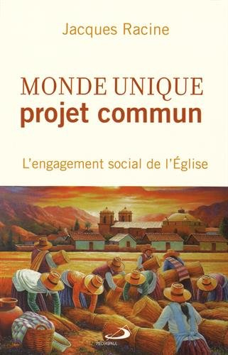 Monde unique, projet commun : engagement social de l'Église