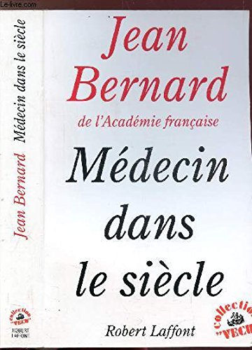 Médecin dans le siècle