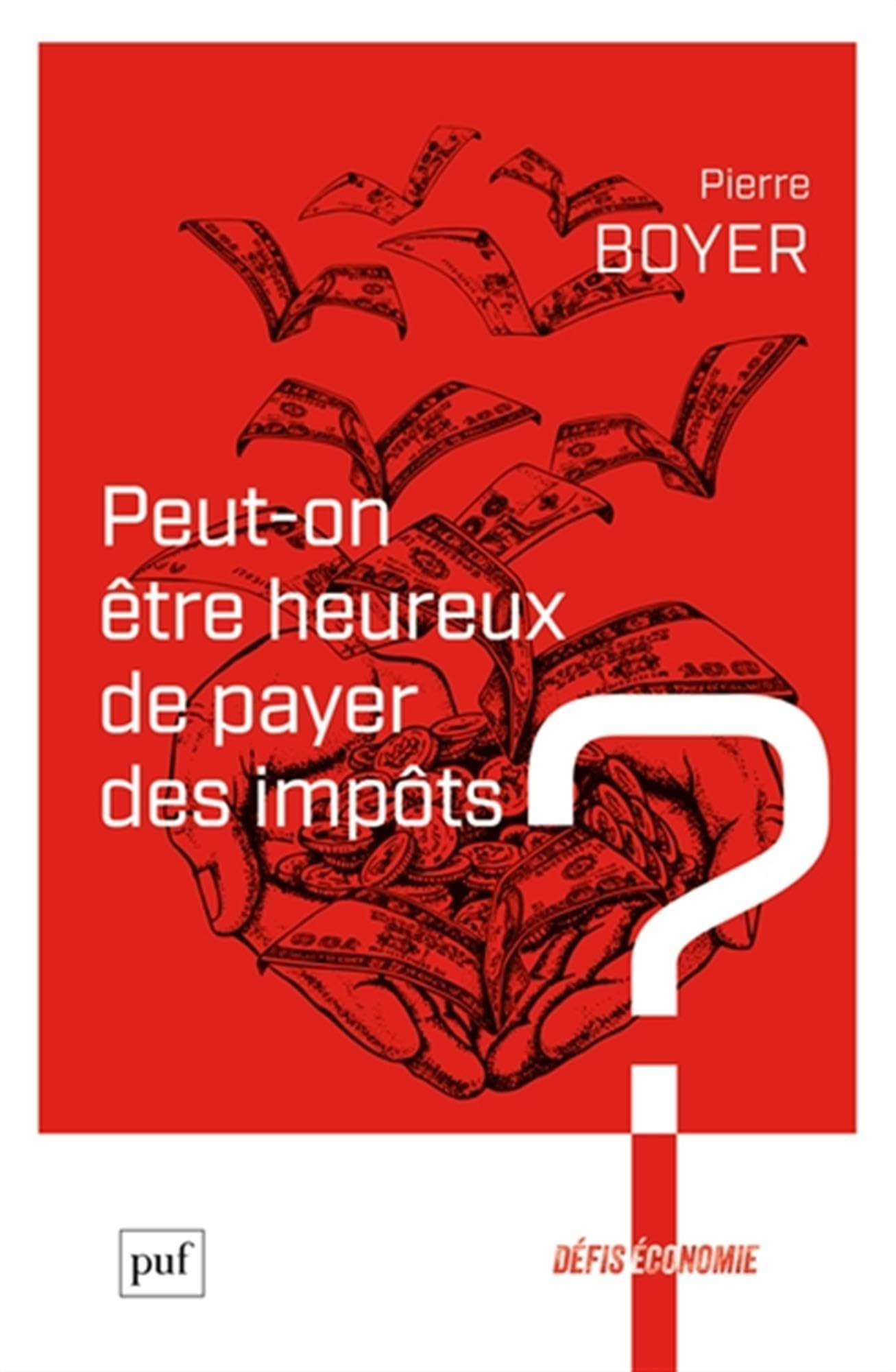 Peut-on être heureux de payer des impôts ?