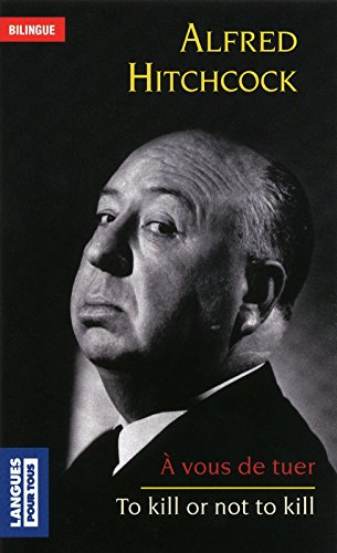 A vous de tuer. To kill or not to kill