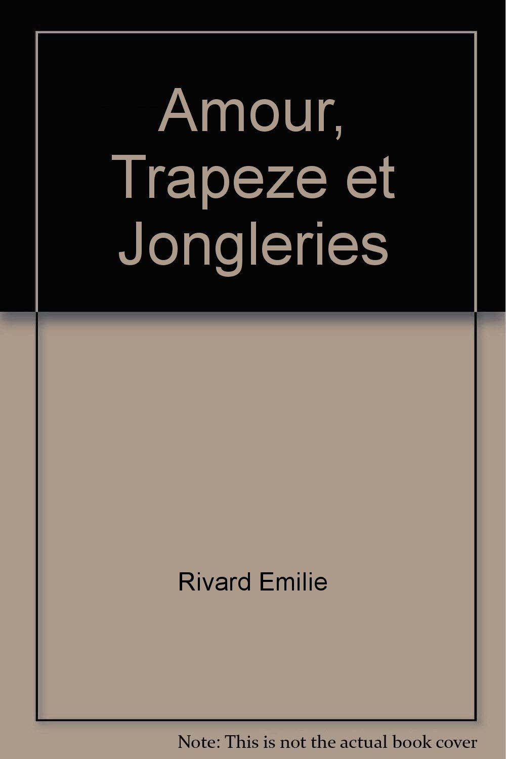 Amour, trapèze et jongleries