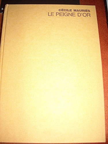 le peigne d'or ou au temps des cathares