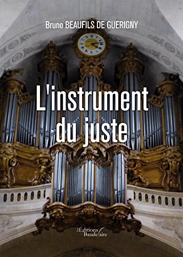 L'instrument du juste