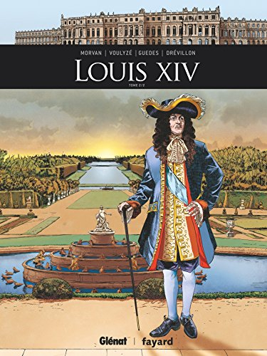 Louis XIV. Vol. 2