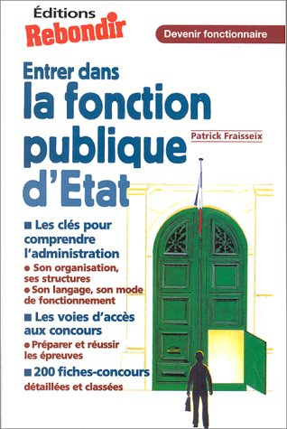 Entrer dans la fonction publique d'Etat