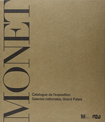 Claude Monet : 1840-1926 : exposition, Paris, Galeries nationales, Grand-Palais, 23 septembre 2010-2