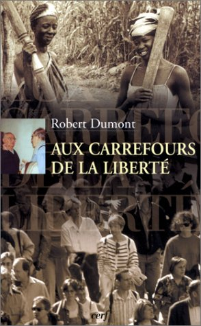 Aux carrefours de la liberté