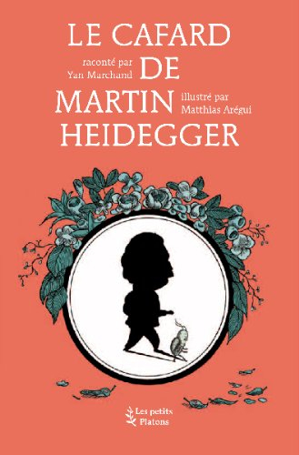 Le cafard de Martin Heidegger