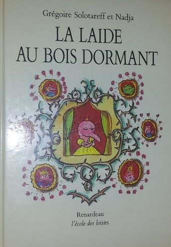 La Laide au bois dormant
