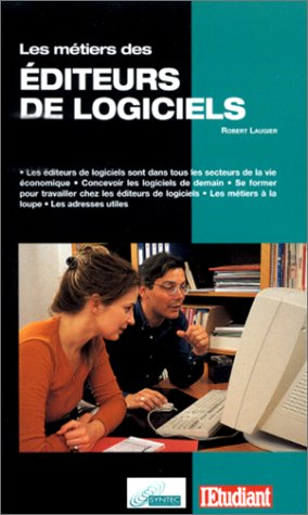 Les métiers des éditeurs de logiciels