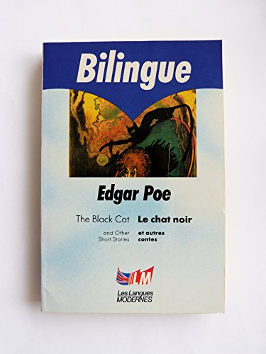 Le chat noir : et autres contes. The black cat : and other stories