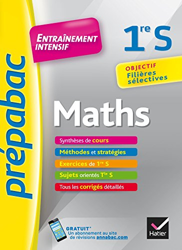 Maths, 1re S : objectif filières sélectives