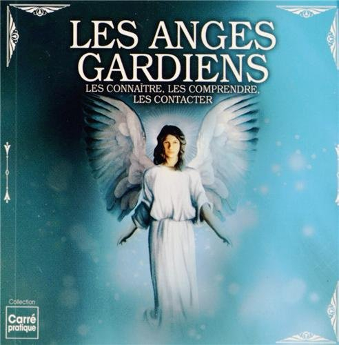 Les anges gardiens