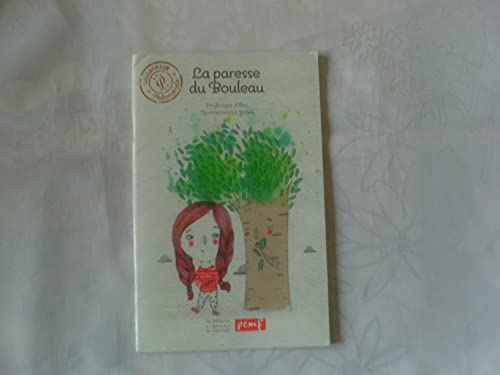 La paresse du bouleau