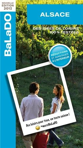 Alsace : des idées de loisirs 100 % testées