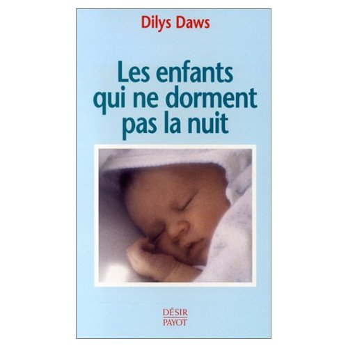 Les enfants qui ne dorment pas la nuit