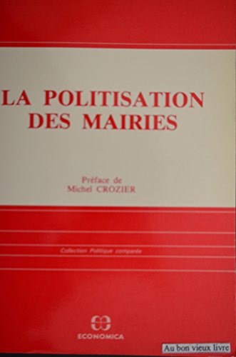 La Politisation des mairies