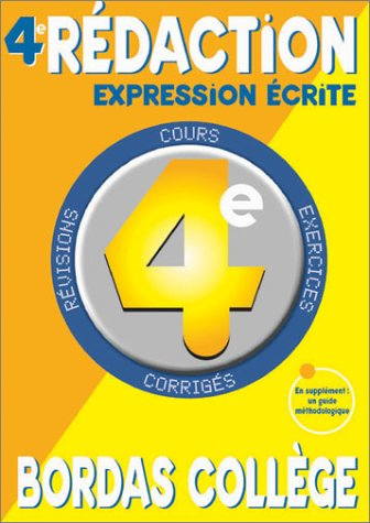 Français, expression écrite, rédaction 4e