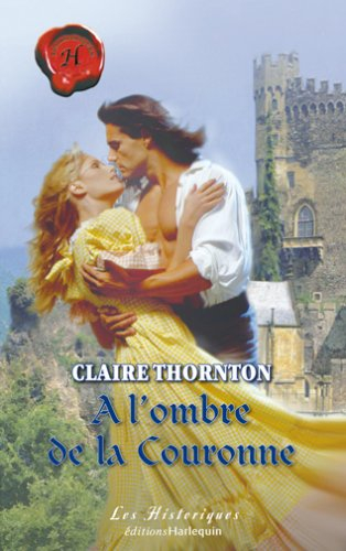 A l'ombre de la Couronne