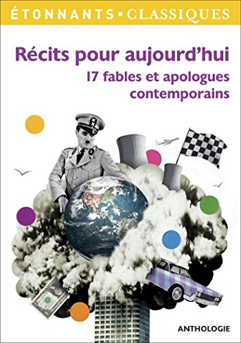 Récits pour aujourd'hui : 17 fables et apologues contemporains : anthologie