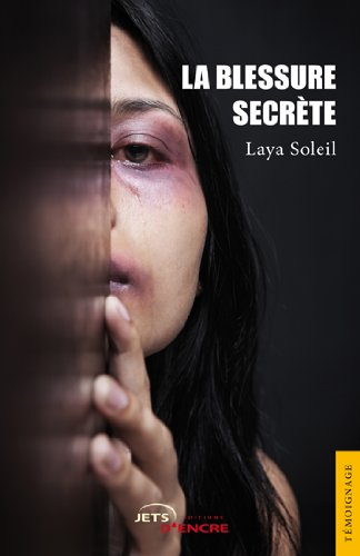 la blessure secrète