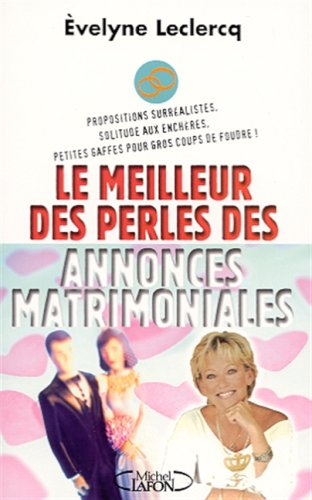 Le meilleur des perles des annonces matrimoniales