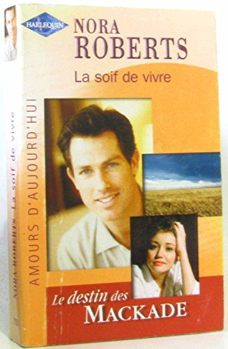 la soif de vivre