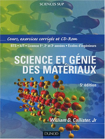 Science et génie des matériaux : cours et exercices corrigés