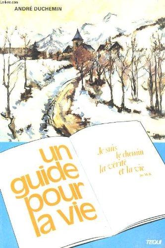 Un Guide pour la vie : catéchisme pour les 8-12 ans, CE2