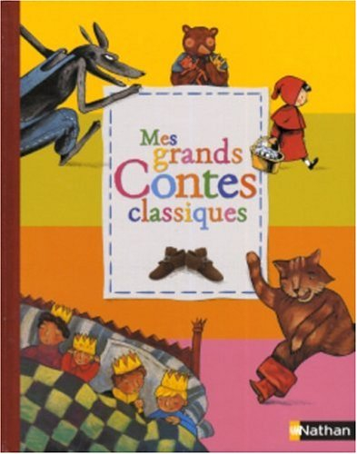 Mes grands contes classiques