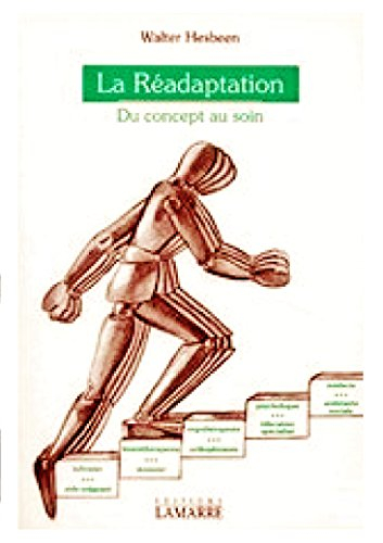 La Réadaptation : du concept au soin